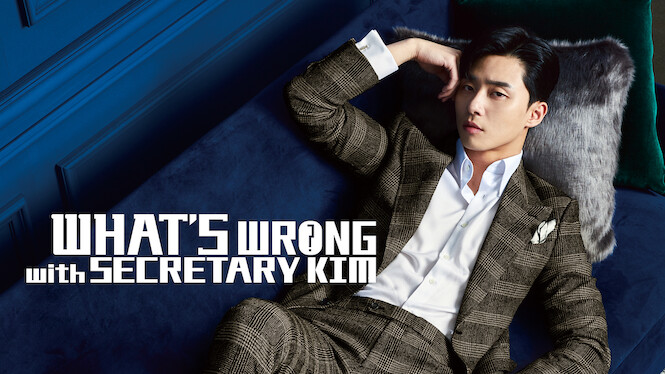 What's Wrong with Secretary Kim (2018) - Netflix | Flixable